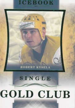 insert karta ROBERT KYSELA 16-17 Icebook Gold Club Single Green /5