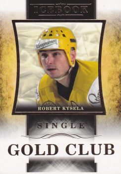 insert karta ROBERT KYSELA 16-17 Icebook Gold Club Single /20