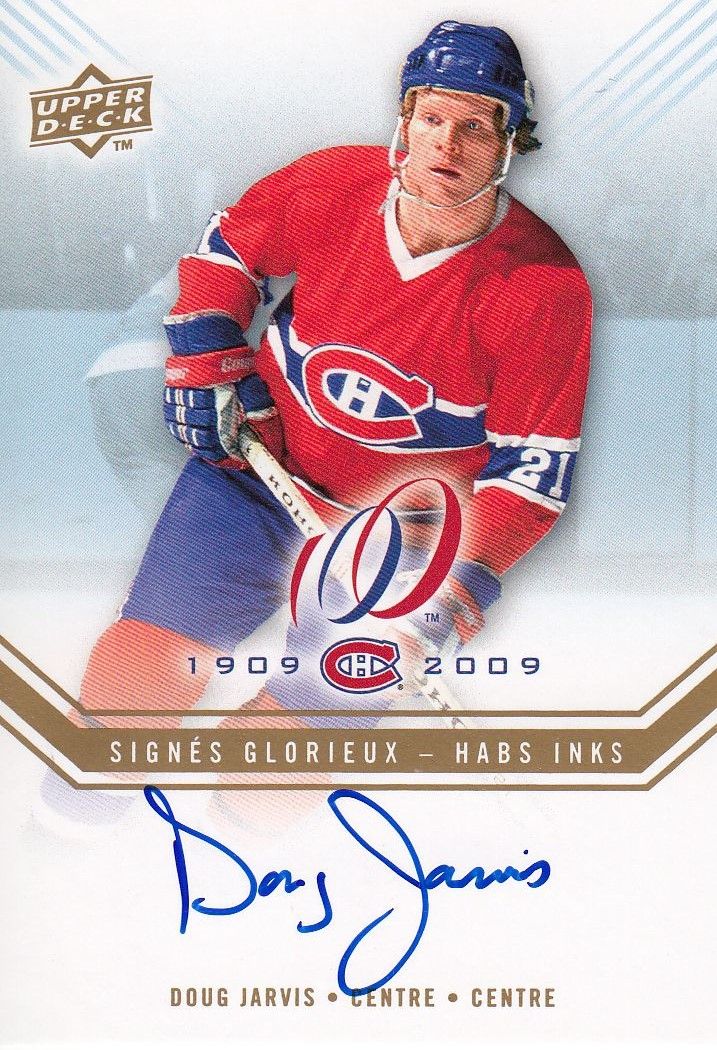 AUTO karta DOUG JARVIS 08-09 UD Canadiens Centennial Habs Inks číslo HABS-DJ