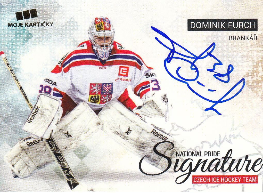 AUTO karta DOMINIK FURCH 17-18 Czech Ice Hockey Team National Pride Signature/10