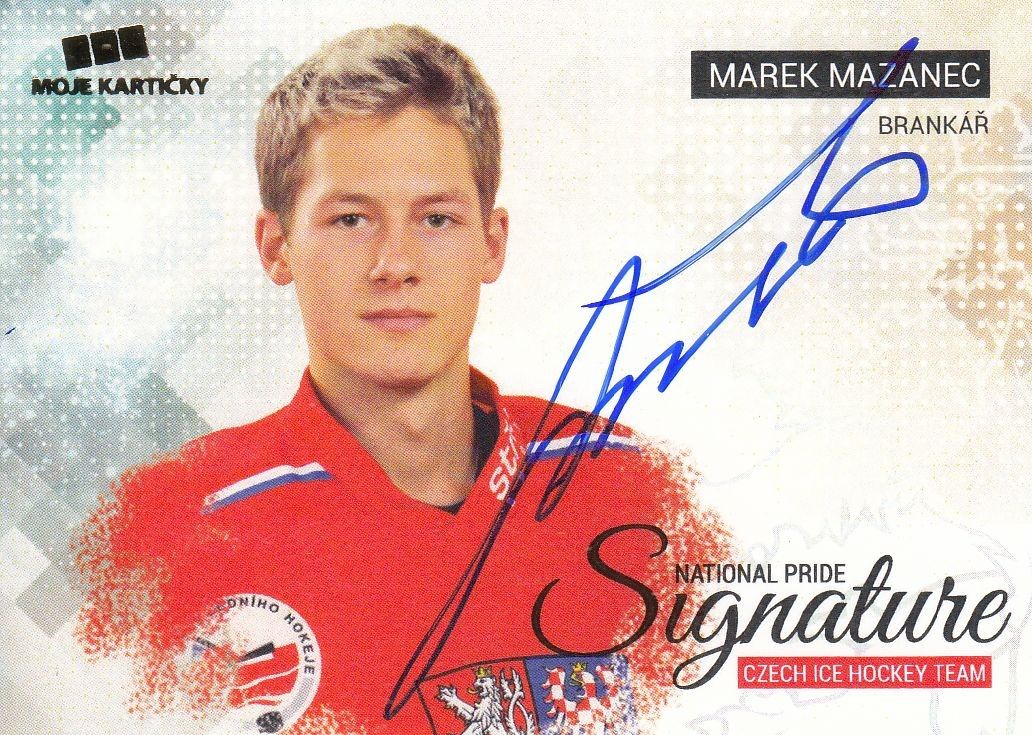 AUTO karta MAREK MAZANEC 17-18 Czech Ice Hockey Team National Pride Signature/10