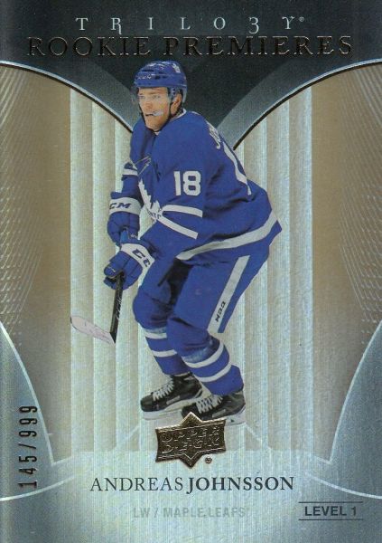 insert RC karta ANDREAS JOHNSSON 18-19 Trilogy Rookie Premieres /999
