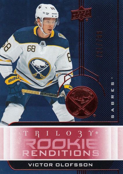 insert RC karta VICTOR OLOFSSON 19-20 Trilogy Rookie Renditions Red /799