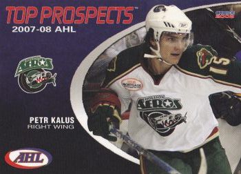 insert RC karta PETR KALUS 07-08 Choice AHL Top Prospects číslo 16