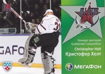 insert karta CHRISTOPHER HOLT 11-12 KHL All Star, Goaltender Competition