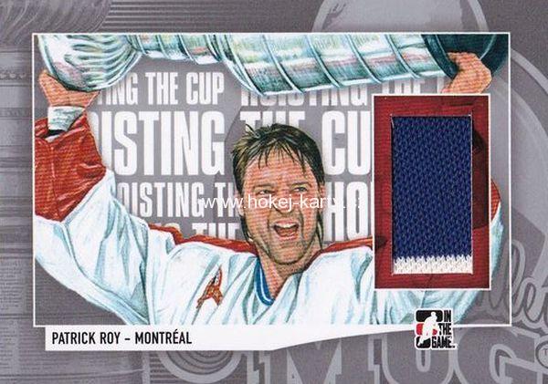 jersey karta PATRICK ROY 13-14 Lord Stanley´s Mug Hoisting the Cup Silver /60