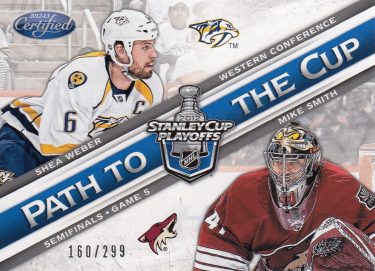 insert karta WEBER/SMITH 12-13 Certified Path to the Cup /299